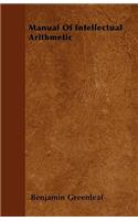 Manual Of Intellectual Arithmetic