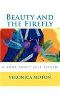 Beauty and the Firefly