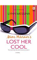 MIM Warner's Lost Her Cool