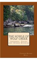 The Howls of Wolf Creek: (English)
