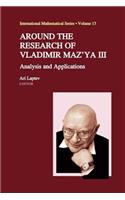 Around the Research of Vladimir Maz'ya III