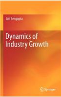 Dynamics of Industry Growth