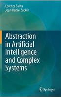 Abstraction in Artificial Intelligence and Complex Systems