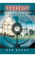 Terrorist Invisible Attack