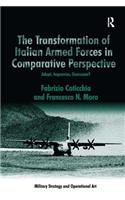 Transformation of Italian Armed Forces in Comparative Perspective