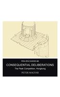 Consequential Deliberations