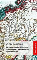 Lappländische Märchen, Volkssagen, Räthsel und Sprichwörter