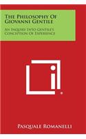 The Philosophy of Giovanni Gentile