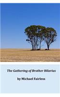 The Gathering of Brother Hilarius: (English)