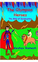 The Olympian Heroes Book #1