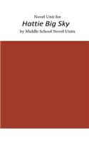 Novel Unit for Hattie Big Sky