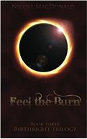 Feel the Burn: Volume 3 (Birthright Trilogy)
