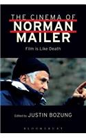 The Cinema of Norman Mailer