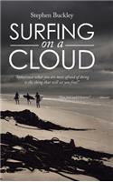 Surfing on a Cloud