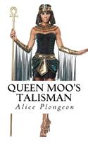 Queen Moo's Talisman
