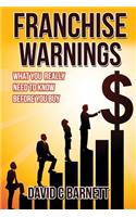 Franchise Warnings