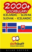 2000+ Icelandic - Slovak Slovak - Icelandic Vocabulary