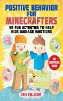 Positive Behavior for Minecrafters