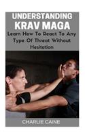 Understanding Krav Maga