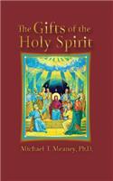 The Gifts of the Holy Spirit