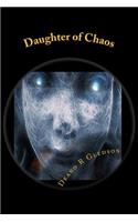 Daughter of Chaos (Book Three of the Munkae Saga)