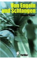 Von Engeln und Schlangen: Thriller(German)
