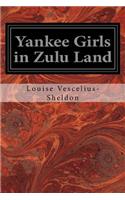 Yankee Girls in Zulu Land