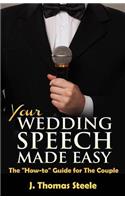 YOUR Wedding Speech Made Easy