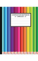 Unruled Composition Notebook 8" x 10". 120 Pages. Set Of Colored Pencils.: (English)