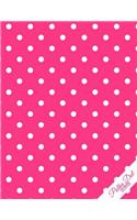 Polka Dot Notebook: Hot Pink Polka Dots Polka Dot Journal/Diary, Wide Ruled, 100 Pages, 8.5 x 11