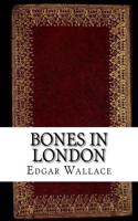 Bones in London