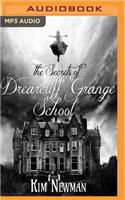 Secrets of the Drearcliff Grange School