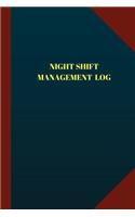 Night Shift Management Log (Logbook, Journal - 124 Pages 6x9 Inches): Night Shift Management Logbook (Blue Cover, Medium)