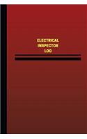 Electrical Inspector Log (Logbook, Journal - 124 pages, 6 x 9 inches)
