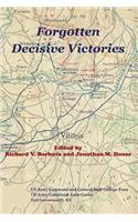 Forgotten Decisive Victories