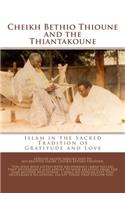 Cheikh Bethio Thioune and the Thiantakoune
