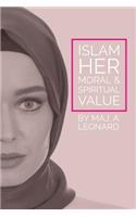 Islam, Her Moral and Spiritual Value