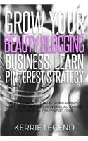 Grow Your Beauty Blogging Business