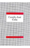 Understanding Camilo Jose Cela: (Understanding Modern European and Latin American Literature)
