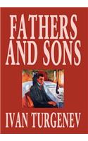 Fathers and Sons by Ivan Turgenev, Fiction, Classics, Literary