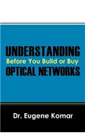 Understanding Optical Network