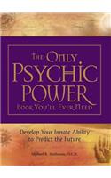 Only Psychic Power Book You'll Ever Need