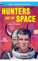 Hunters Out of Space & Invasion from the Deep