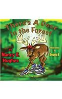 There's a Deer in the Forest