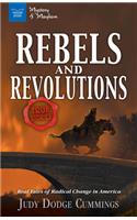 Rebels & Revolutions