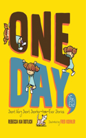 One Day, the End