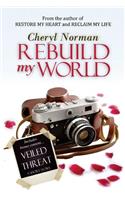 Rebuild My World