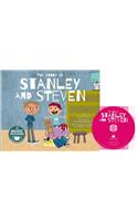 The Story of Stanley and Steven