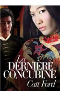 Dernière Concubine (Translation)