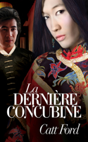 Dernière Concubine (Translation)